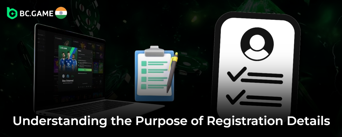 Registration Information – Purpose & Importance